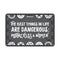 Oxford Garage Sign - "The Best Thing In Life"